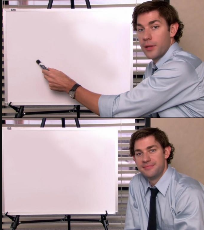 Jim Halpert Pointing at Whiteboard meme template